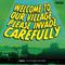 Welcome to our Village Please Invade Carefully: Series 1 & 2